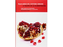 Livro Equilibrio Del Sistema Inmune A Través De La Alimentación de Itziar González de Arriba (Espanhol)