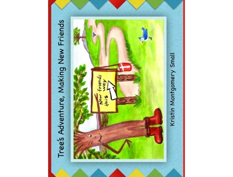 Livro Tree's Adventure: 'Making New Friends' Kristin Montgomery Small (Inglês)