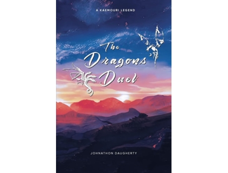 Livro The Dragons Duel De Johnathon Daugherty (inglês)