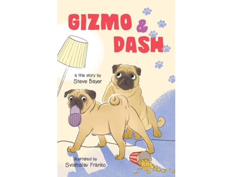 Livro Gizmo Amp Dash De Steve Bayer (inglês)