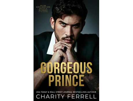 Livro Gorgeous Prince de Charity Ferrell (Inglês)