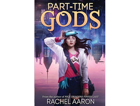 Livro PartTime Gods DFZ Book 2 de Rachel Aaron (Inglês)