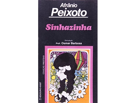 Livro Sinhazinha de Afrânio Peixoto (Português do Brasil)