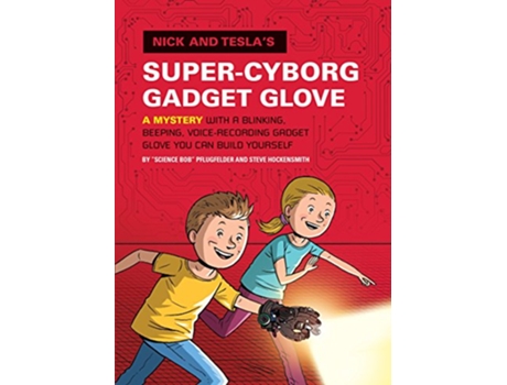 Livro Nick and Teslas SuperCyborg Gadget Glove de Bob Pflugfelder e Steve Hockensmith (Inglês - Capa Dura)