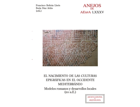 Livro El Nacimiento De Las Culturas Epigráficas En El Occidente Me de VVAA (Espanhol)