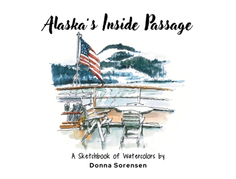 Livro Alaskas Inside Passage de Donna Sorensen (Inglês)