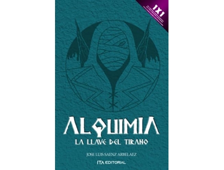 Livro Alquimia La Llave Del Tirano de José Luis Sáenz Arbeláez (Português)