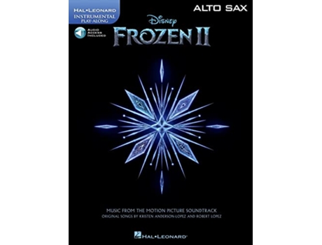Livro FROZEN II INSTRUMENTAL PLAYALONG ALTO SA de Robert Lopez e Kristen Anderson-Lopez (Inglês)
