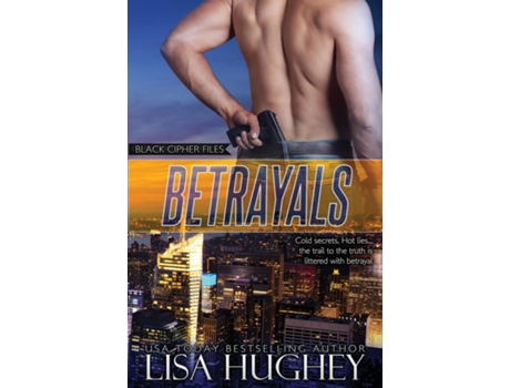 Livro Betrayals De Lisa Hughey (inglês)