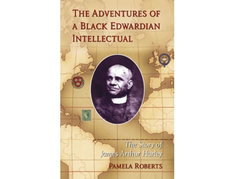 Livro The Adventures of a Black Edwardian Intellectual de ROBERTS Pamela (Inglês - Capa Dura)