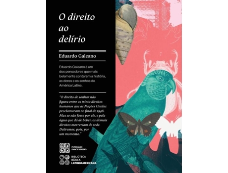 Livro O Direito Ao Delírio De Eduardo Galeano (inglês)