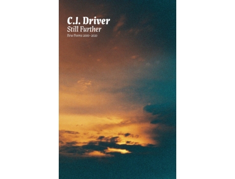 Livro Still Further C J Driver (Inglês)