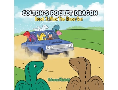 Livro COLTONS POCKET DRAGON Book 7 Max The Race Car de Rebecca C Massey (Inglês)