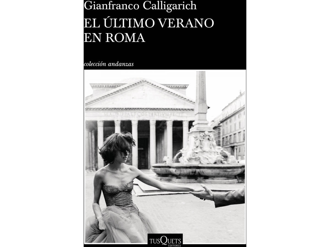 Livro El Último Verano En Roma de Gianfranco Calligarich (Espanhol)