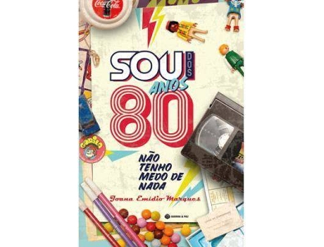 Livro Sou dos Anos 80 de Joana Emídio Marques (Português)