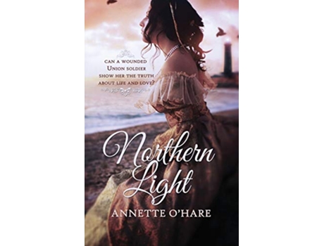 Livro Northern Light de Annette O'Hare (Inglês)