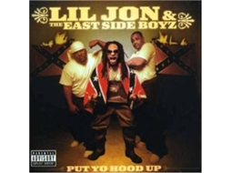 CD Lil Jon & The East Side Boyz - Put Yo Hood Up