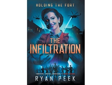 Livro Holding the Fort The Infiltration de Ryan Peek (Inglês)