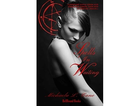 Livro Spells in Waiting de Michaela L Cane (Inglês)