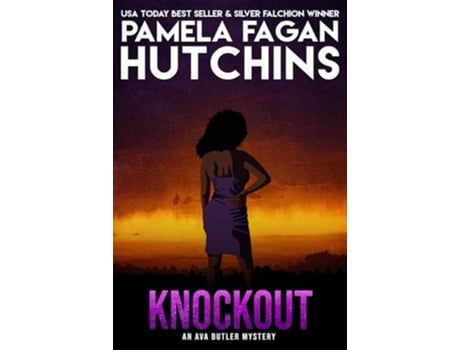 Livro Knockout A What Doesnt Kill You Romantic Mystery De Pamela Fagan Hutchins (inglês)