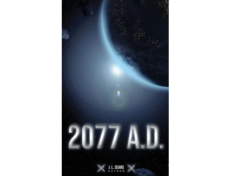 Livro 2077 A.d. De Jl Sears (inglês)