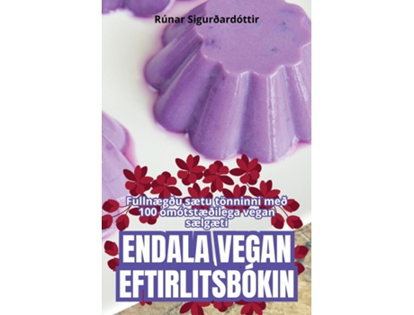 Livro ENDALA VEGAN EFTIRLITSBÓKIN de Rúnar Sigurðardóttir (Inglês)
