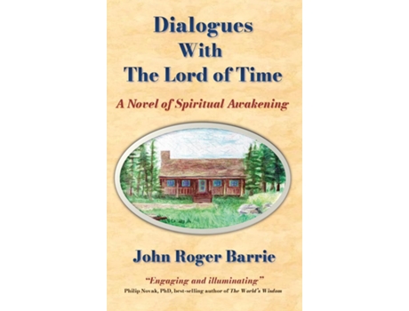 Livro Dialogues With the Lord of Time de Barrie, John et al. (Inglês)