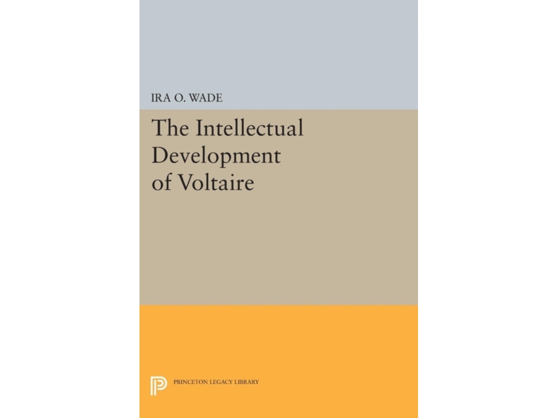 Livro Intellectual Development Of Voltaire De Ira O Wade (inglês)