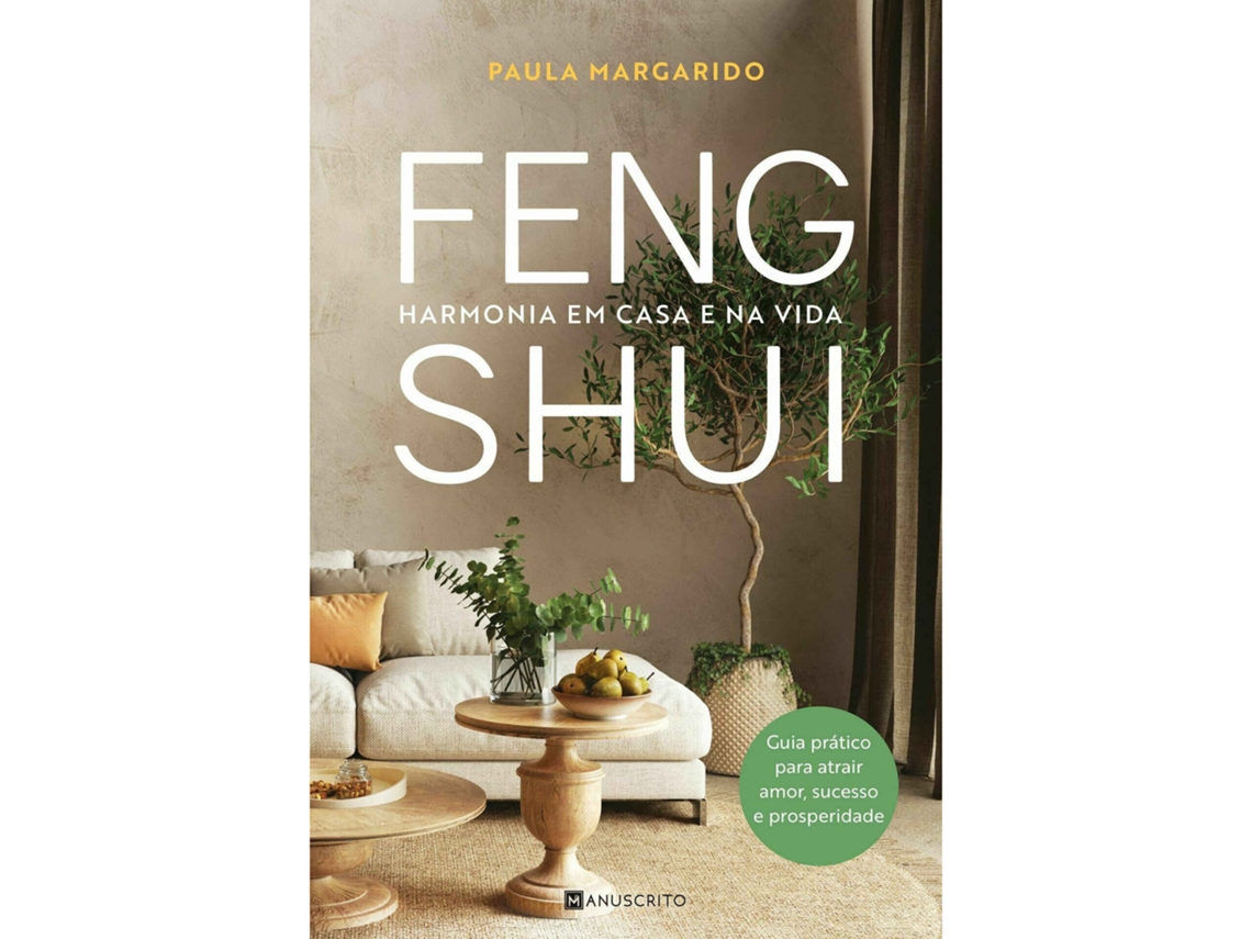 Livro Feng Shui - Harmonia em Casa e na Vida de Paula Margarido (Português)