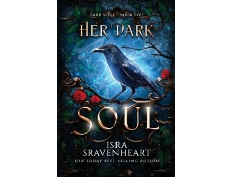 Livro Her Dark Soul De Isra Sravenheart (inglês)