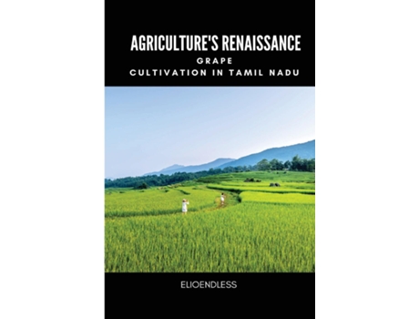 Livro Agricultures Renaissance Grape Cultivation in Tamil Nadu de Banks Angelina (Inglês)