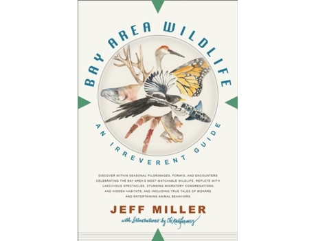 Livro Bay Area Wildlife De Jeff Miller (inglês)