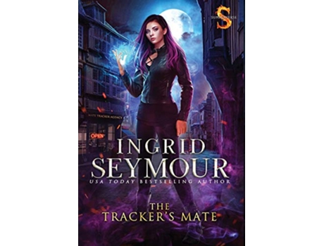 Livro The Trackers Mate Sunderverse Mate Tracker de Ingrid Seymour (Inglês)