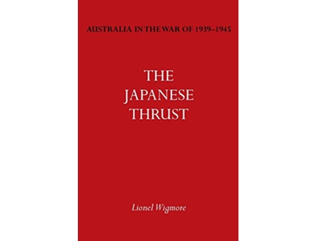 Livro Australia in the War of 19391945 Vol. IV de Lionel Wigmore (Inglês)