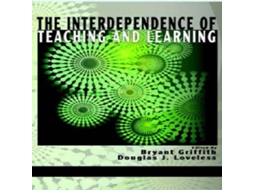 Livro The Interdependence of Teaching and Learning de Emerald Publishing Ltd (Inglês)