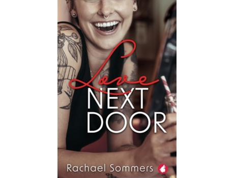 Livro Love Next Door de Rachael Sommers (Inglês)