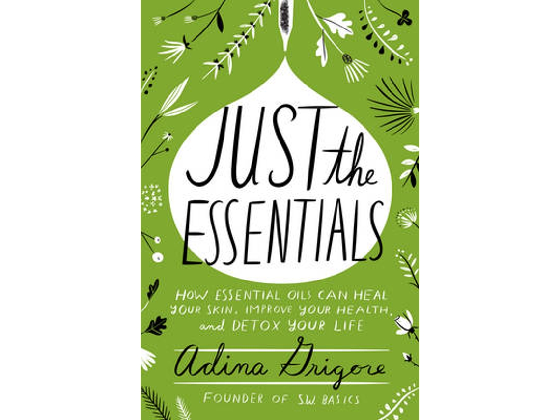 Livro just the essentials de adina grigore (inglês)