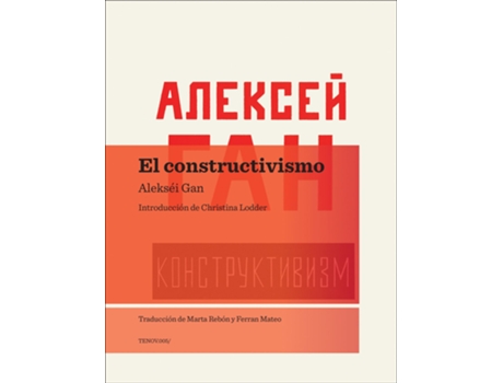 Livro El Constructivismo de Aleksei Gan (Inglês)