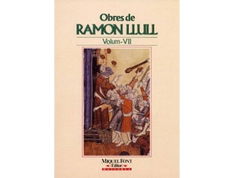 Livro Obres De Ramon Llull Vol. Vii de Ramon Llull (Catalão)