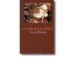 Livro O Amor de Mítia de Ivan Búnin