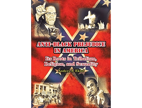 Livro AntiBlack Prejudice in America de Anders Eklof (Inglês)