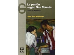 Livro La Pasiã³N Segãºn San Mamã©S de Juan Josã© Mardones Gã³Mez (Espanhol)