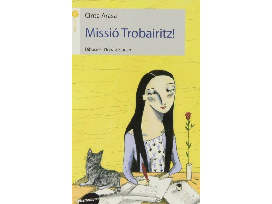 Livro .Missio Trobairitz!. de Cinta Arasa
