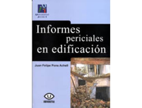 Livro Informes Periciales En Edificación de Juan Felipe Pons Achell (Espanhol)