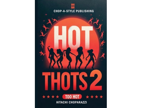 Livro Hot Thots 2 de Hitachi Choparazzi (Inglês)