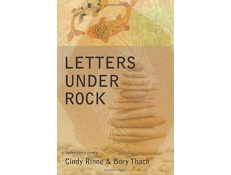 Livro Letters under Rock performance poetry de Cindy Rinne e Bory Thach (Inglês)
