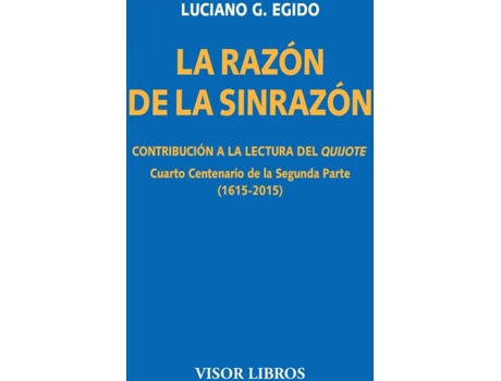 Livro La Razón De Lasinrazón de Luciano G. Egido (Espanhol)