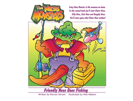 Livro Friendly Ness Goes Fishing Youll Never Guess What Clever Ness Catches! De Marcus Adrian Tarrant (inglês)