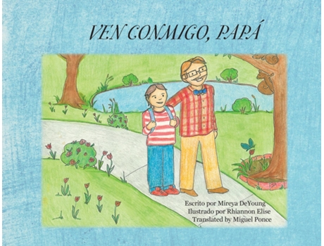 Livro Ven Conmigo, Papà de Mireya DeYoung (Inglês)