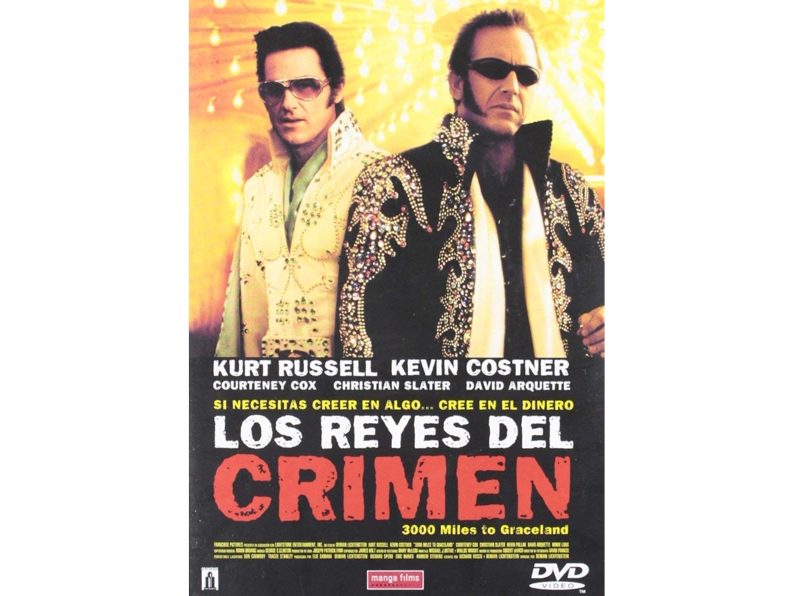3000 Miles To Graceland (2001) / Los Reyes Del Crimen